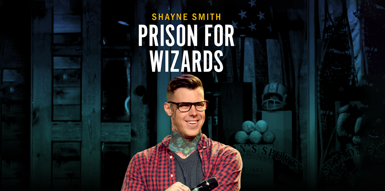 Shayne Smith: Prison for Wizards (2017)