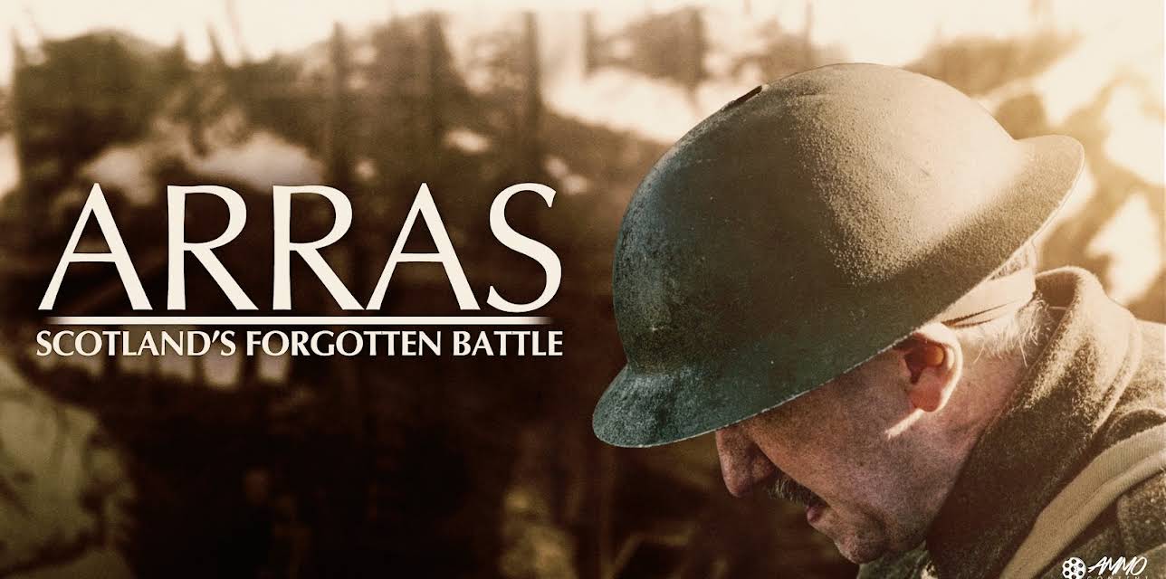 Arras: Scotland's Forgotten Battle (2020)