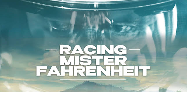 Racing Mister Fahrenheit (2024)