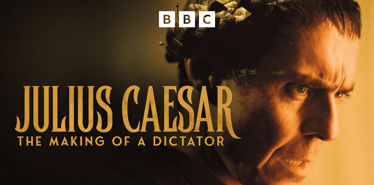 Julius Caesar: The Making of a Dictator