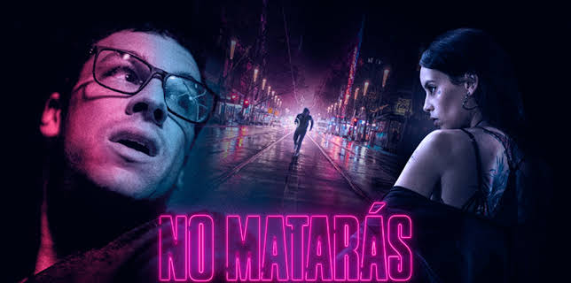 No Matarás (2020)