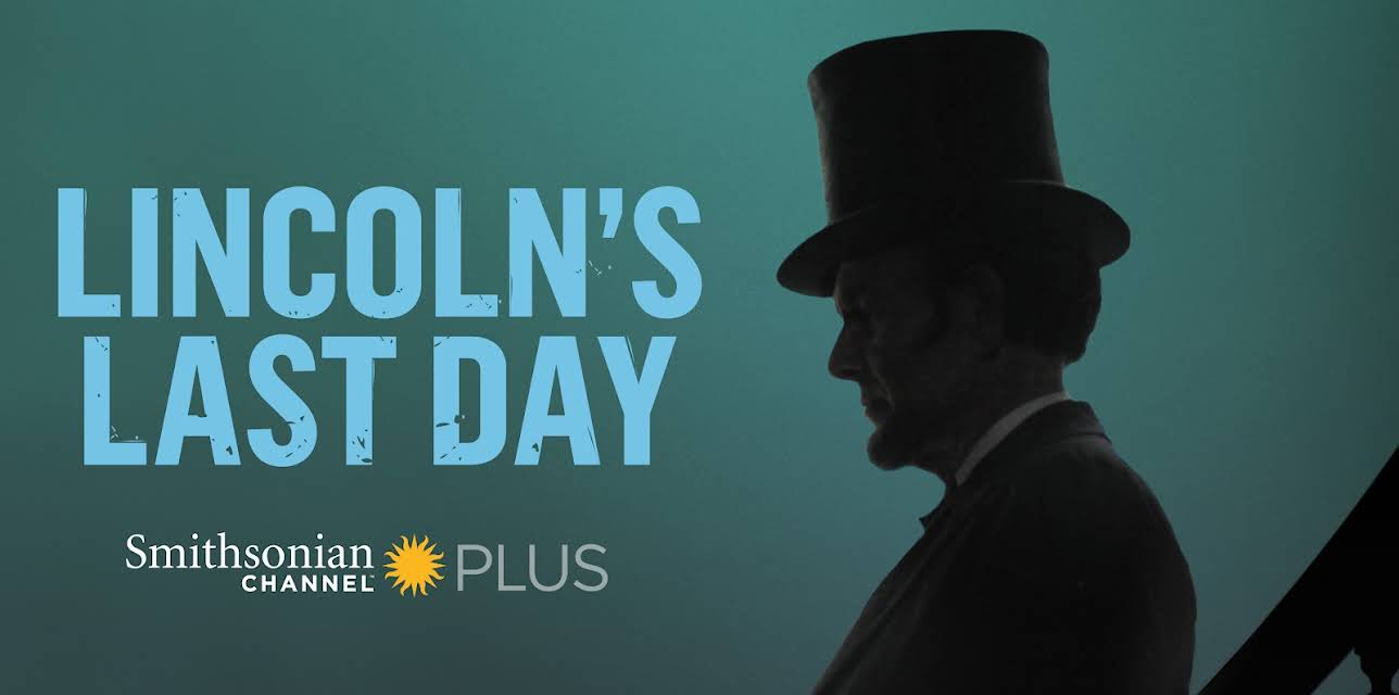 Lincoln's Last Day (2015)