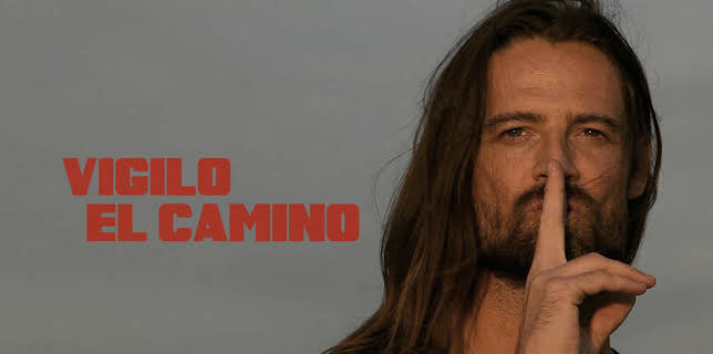 Vigilo El Camino (2013)