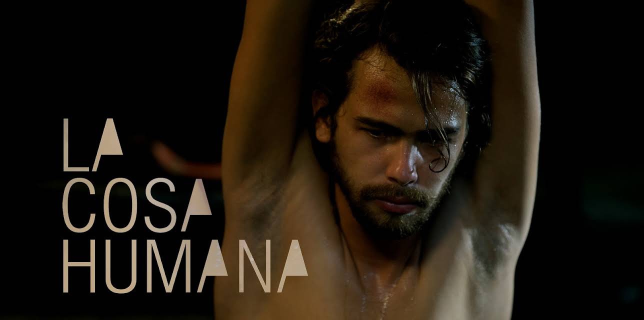 La Cosa Humana (2016)