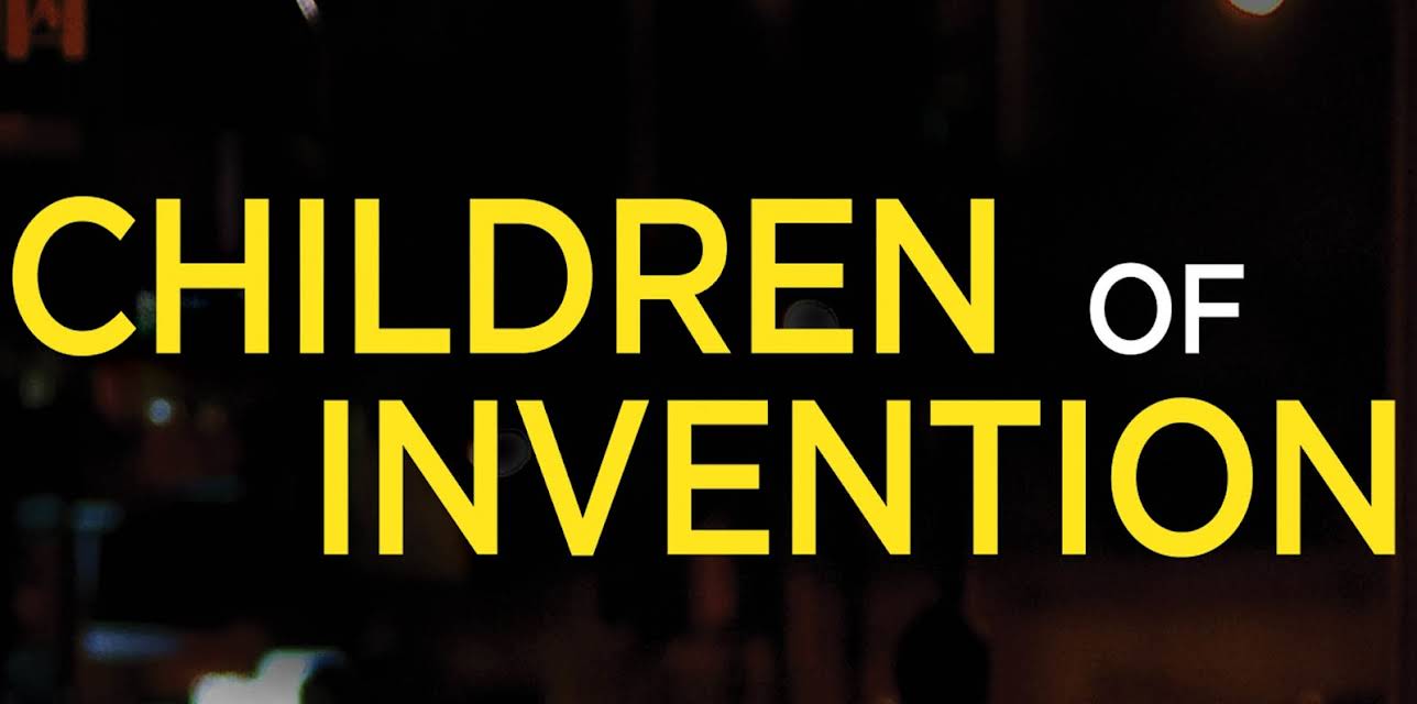 Children Of Invention (2009)