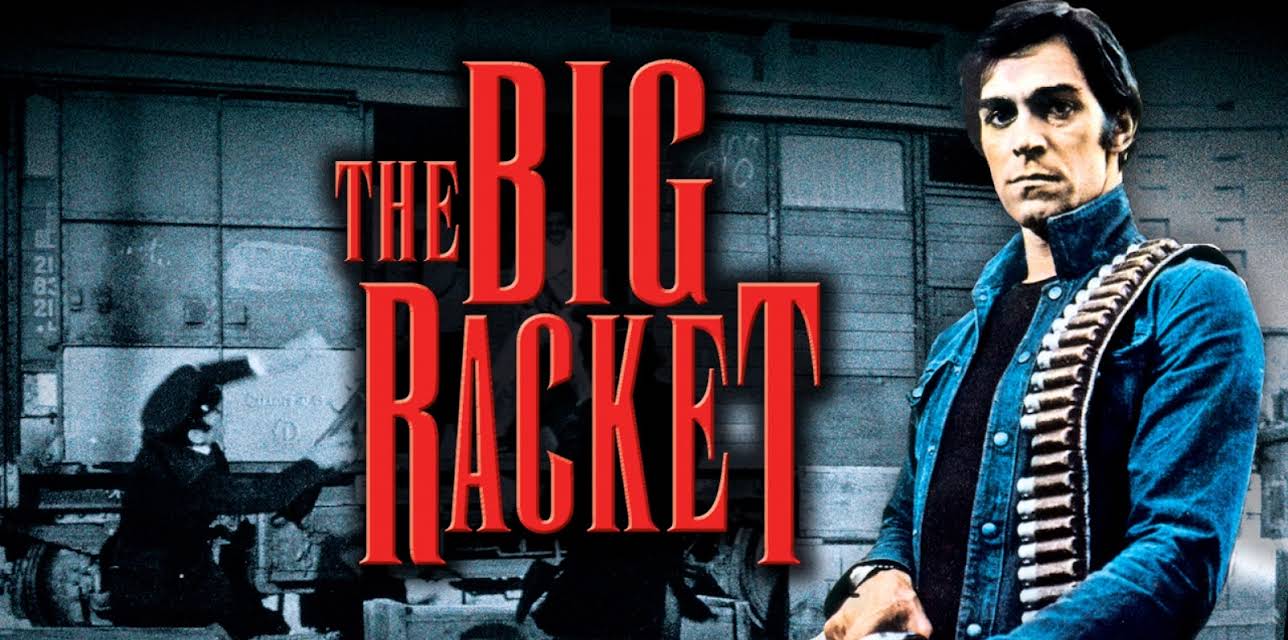 The Big Racket (1976)