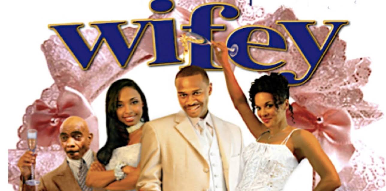 Wifey (2008)