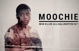 Moochie - Who Killed Jill Halliburton? (Season 1): Episode 1