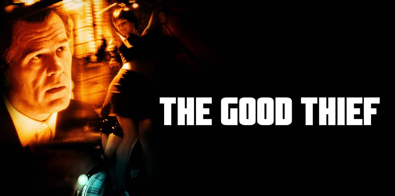 The Good Thief (2003)