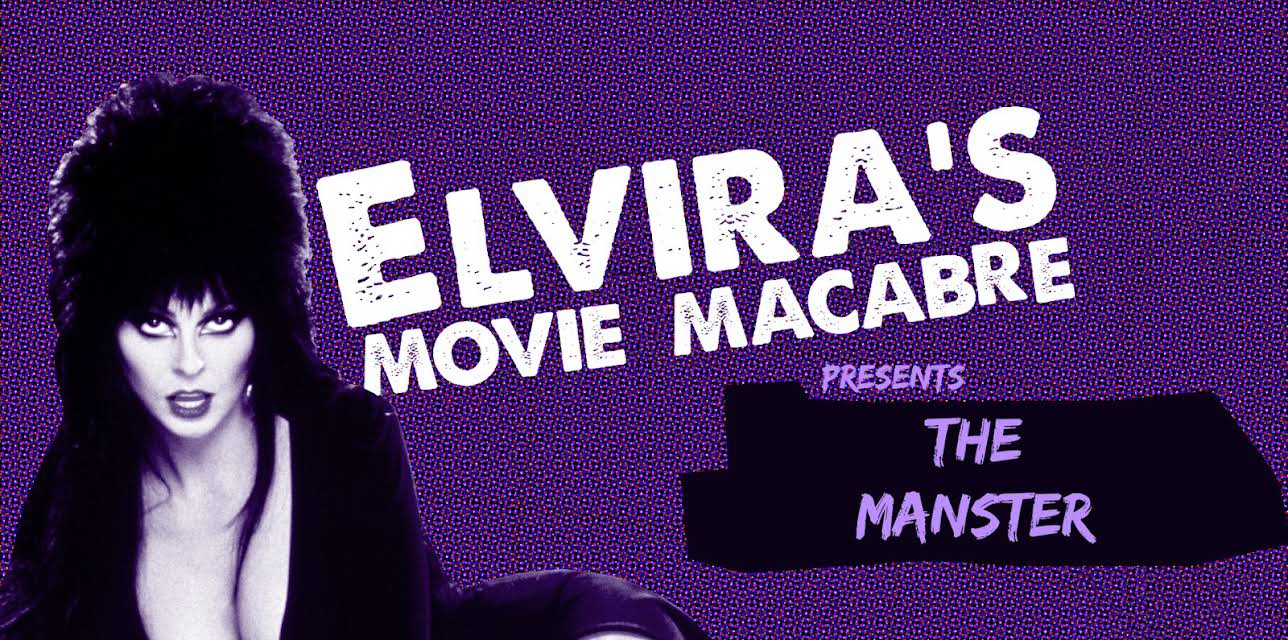 Elvira's Movie Macabre: The Manster (2010)