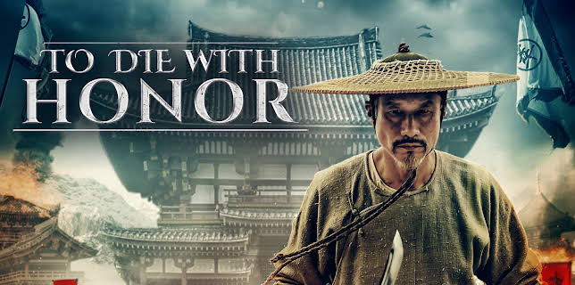 To Die with Honor (2017)