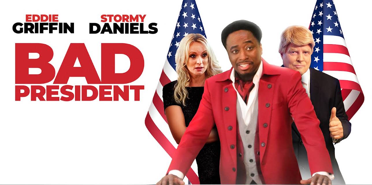 Bad President (2020)