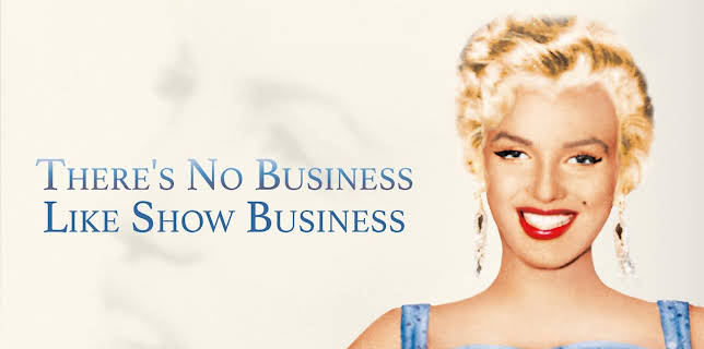 There's No Business Like Show Business (1954)