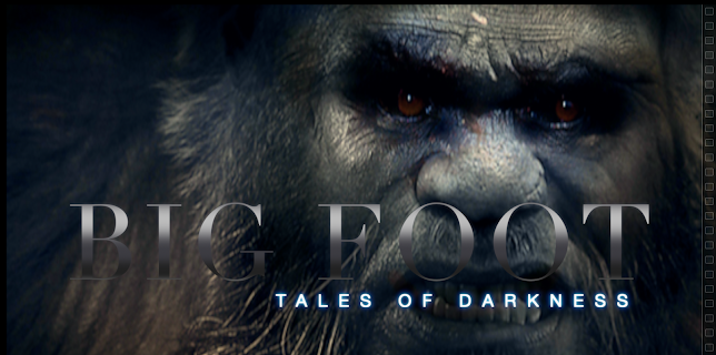 Bigfoot Tales of Darkness