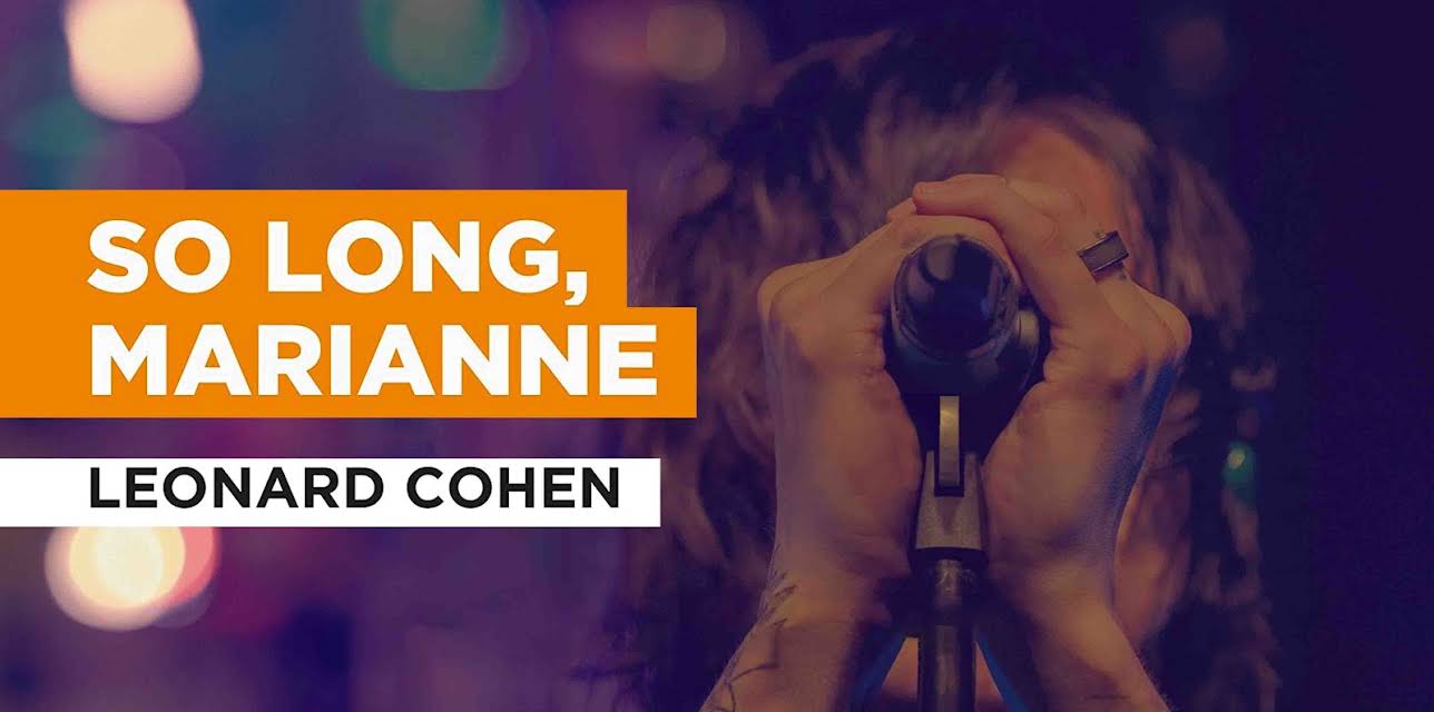 So Long, Marianne in the Style of Leonard Cohen (1989)