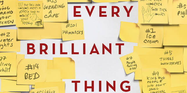 Every Brilliant Thing (2016)