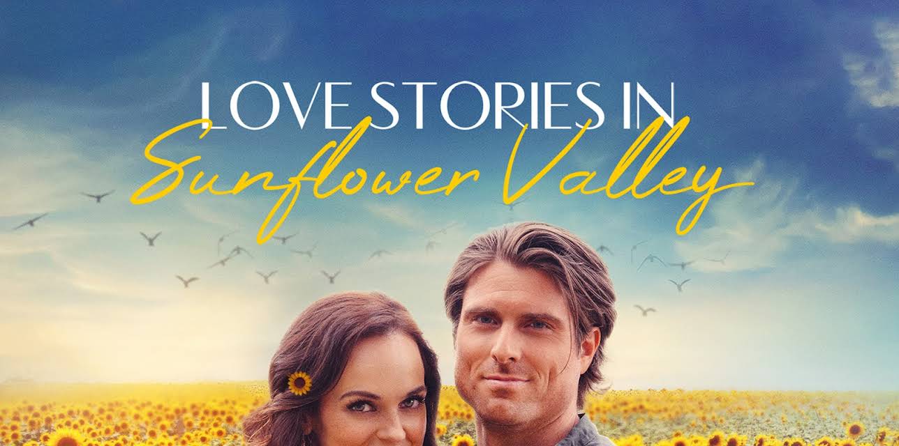 Love Stories in Sunflower Valley (2021)