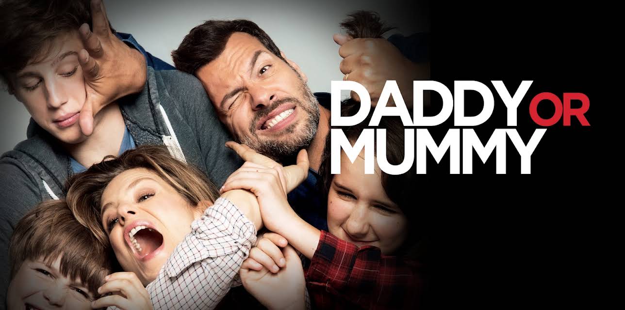 Daddy or Mummy (2016)