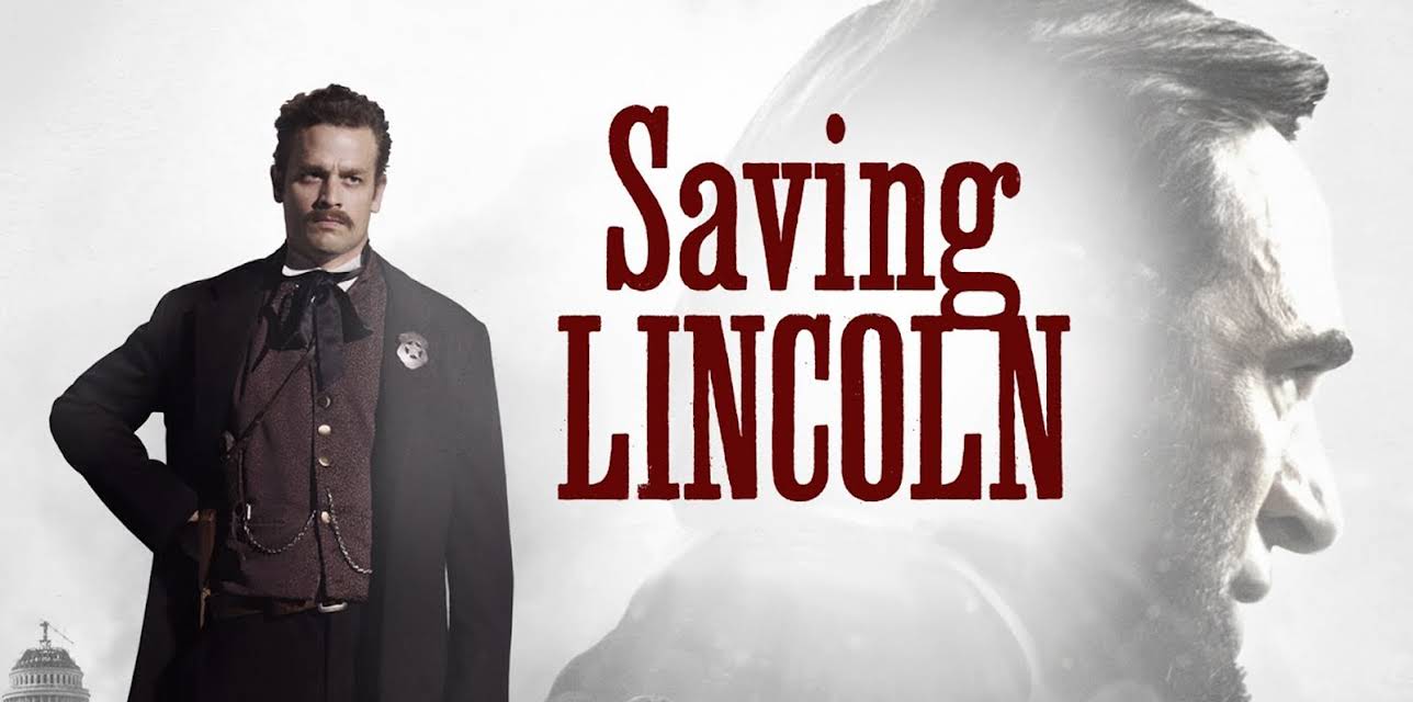 Saving Lincoln (2013)