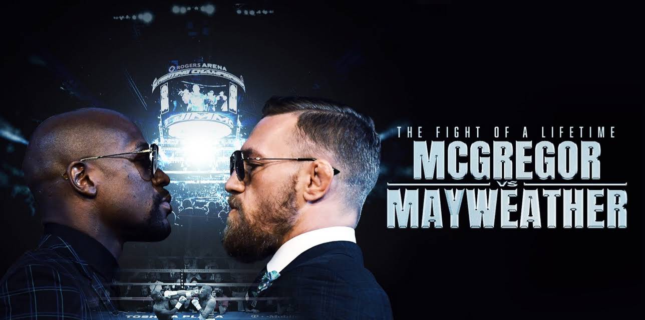 The Fight of a Lifetime: Mcgregor vs Mayweather (2020)