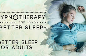Hypnotherapy for Better Sleep: Better Sleep For Adults