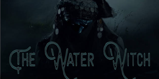 The Water Witch (2018)