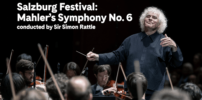 Salzburg Festival: Mahler’s Symphony No. 6 (2024)