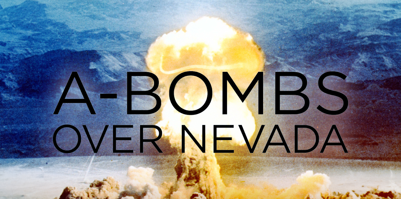 A-Bombs Over Nevada (2016)
