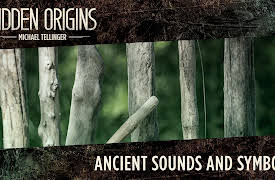 Hidden Origins: Ancient Sounds and Symbols