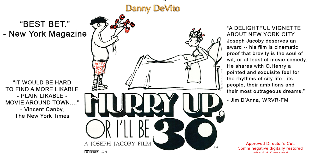 Hurry Up, Or I'll Be 30 - Danny DeVito (1973)