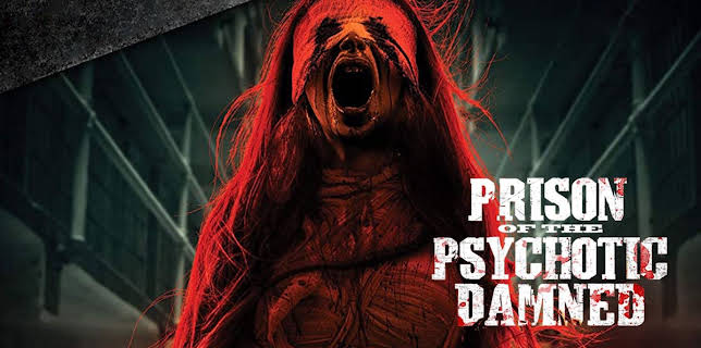 Prison of the Psychotic Damned (2006)