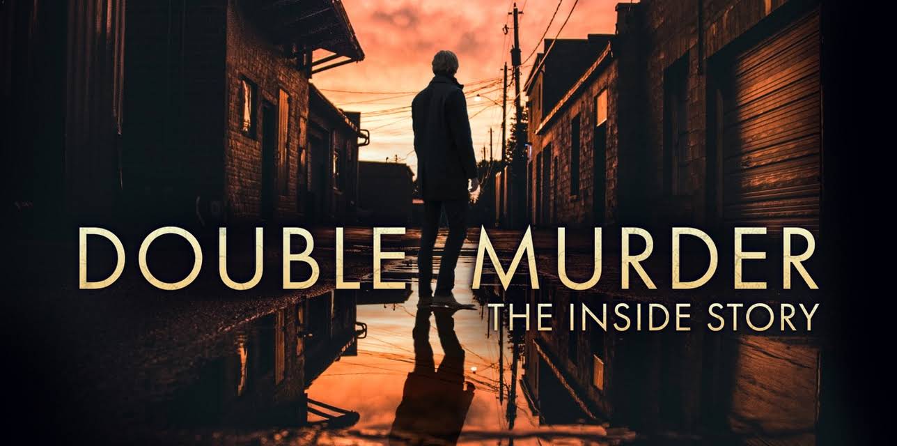 Double Murder The Inside Story (2022)