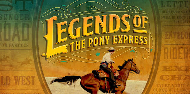 Legends of the Pony Express (2024)