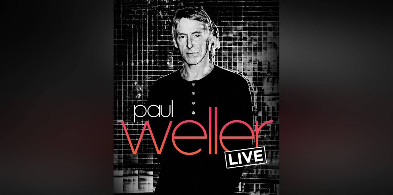 Amazon Presents Paul Weller LIVE, at The Great Escape (2015)