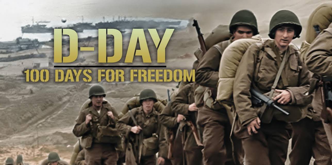 D-Day: 100 Days for Freedom