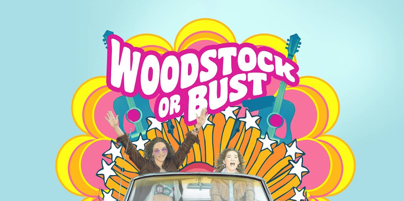 Woodstock Or Bust (2019)