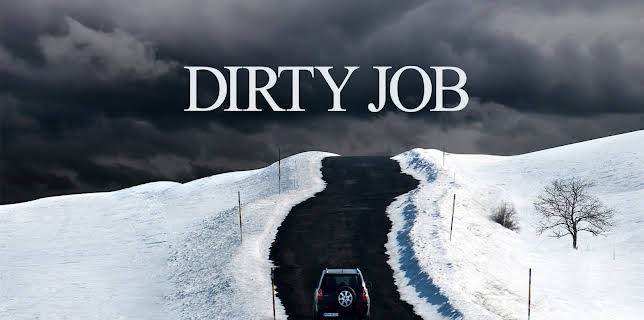Dirty Job (2022)