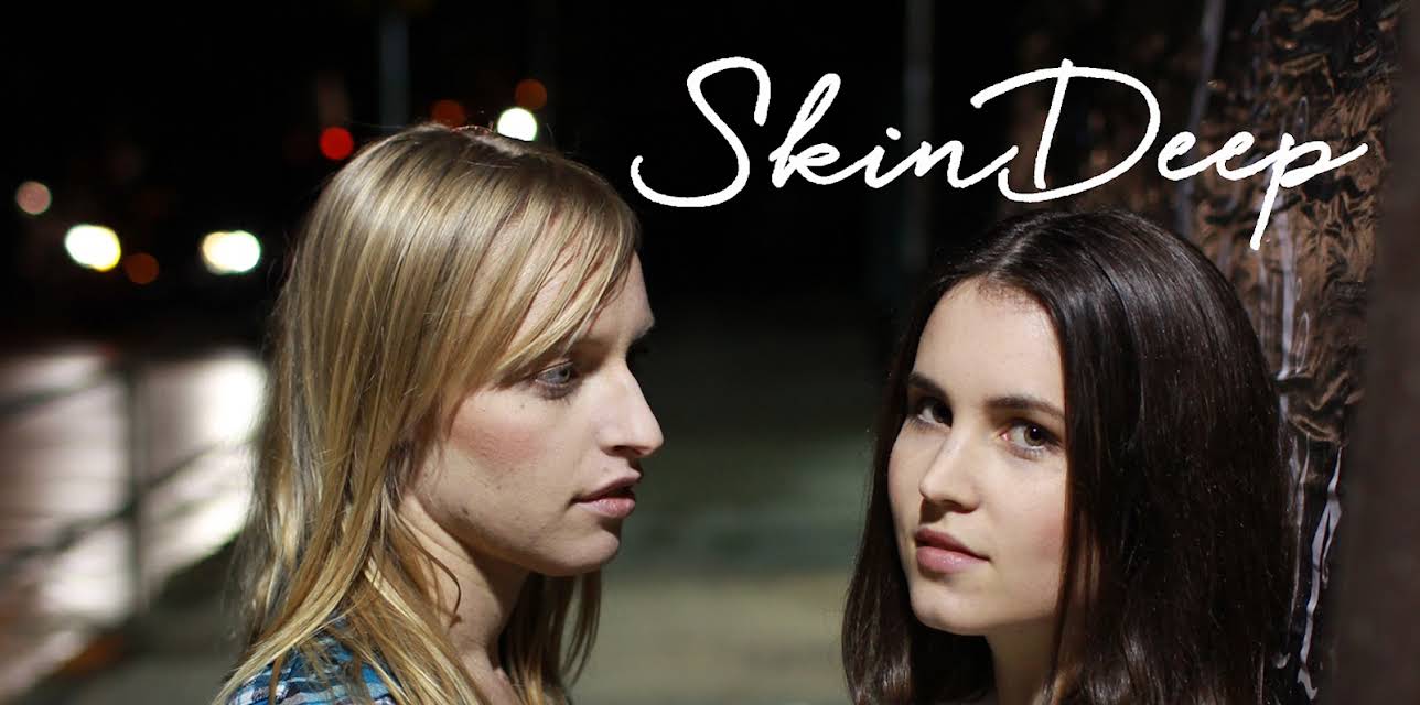 Skin Deep (2015)
