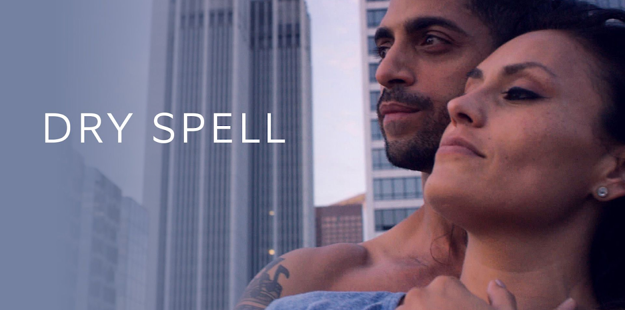 Dry Spell (2018)