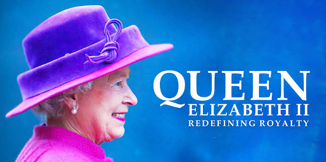 Queen Elizabeth: Redefining Royalty (2023)