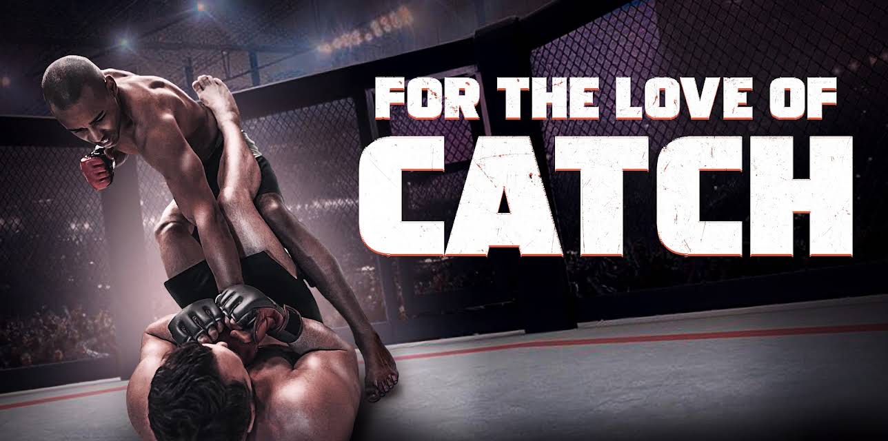For The Love Of Catch (2022)