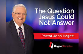 Great Questions of the Bible Volume 2 with John Hagee: The Question Jesus Could Not Answer