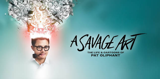 A Savage Art: The Life and Cartoons of Pat Oliphant (2025)
