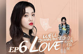 Well Dominated Love: Episode 6