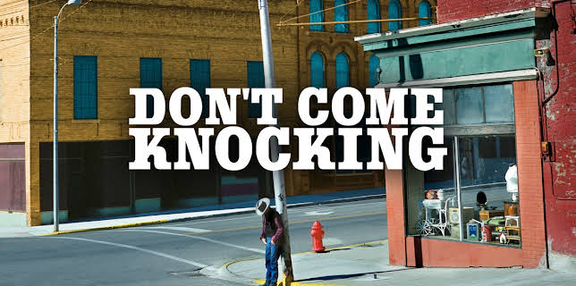 Don't Come Knocking (2006)