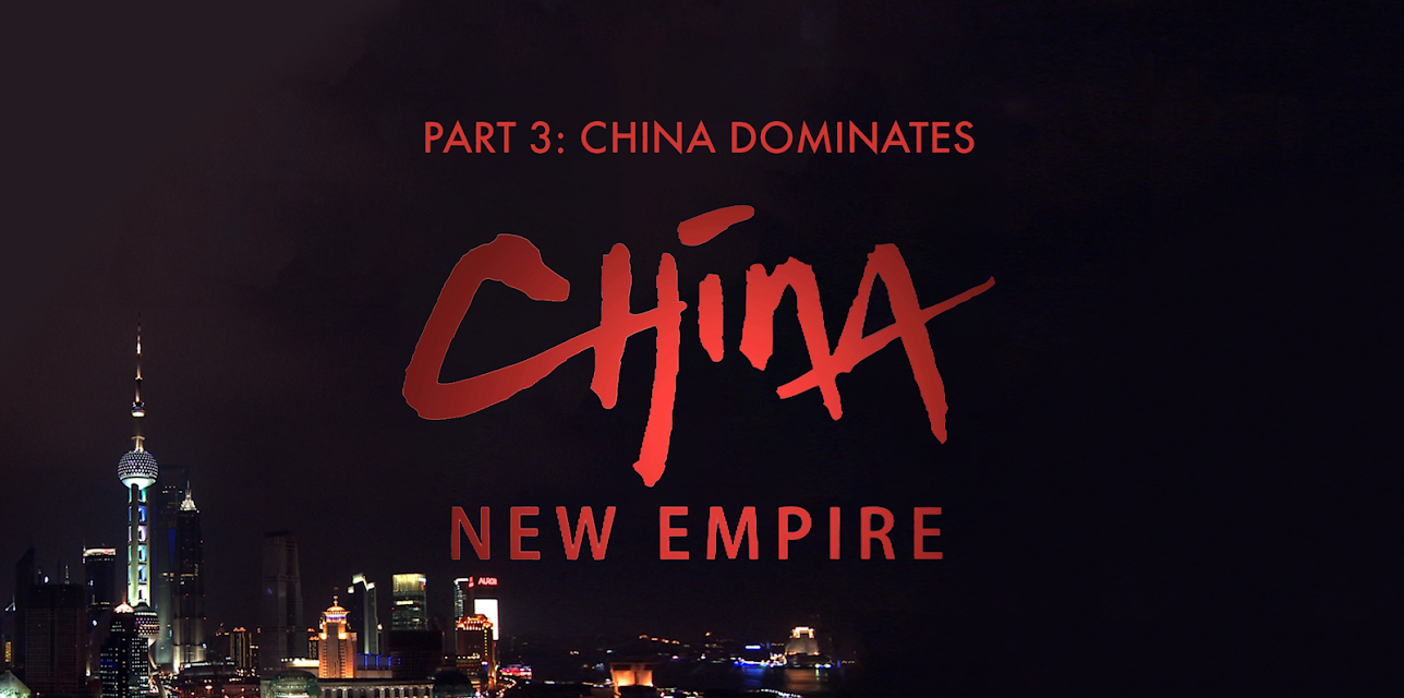 China New Empire - Part 3: China Dominates (2013)