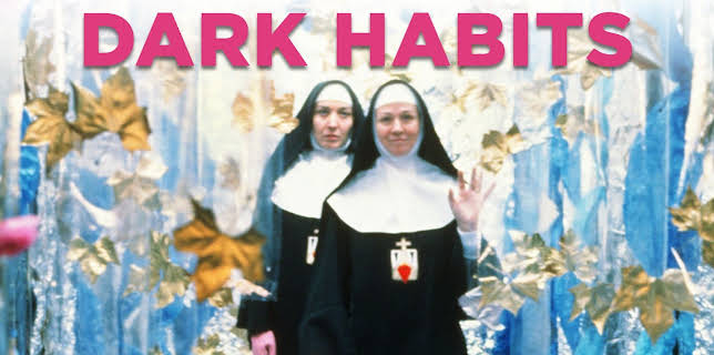 Dark Habits (1984)