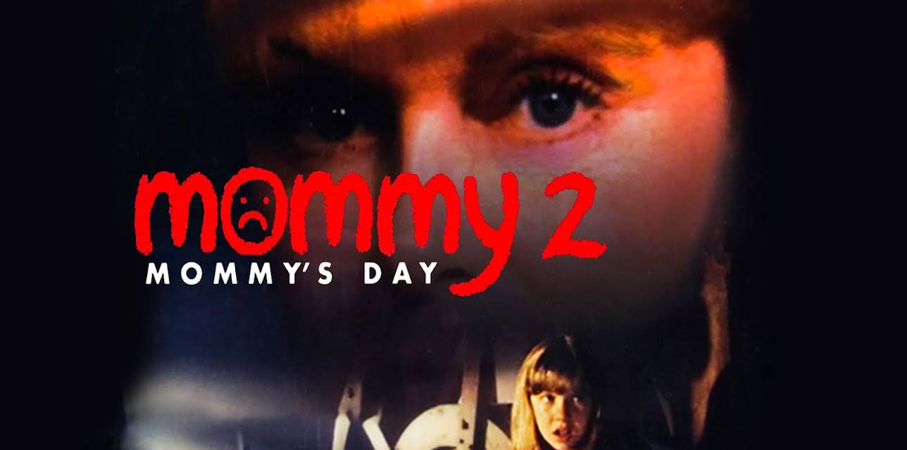 Mommy 2, Mommy's Day (1997)