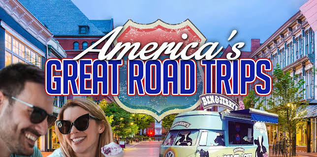 America's Great Road Trips and Scenic Drives