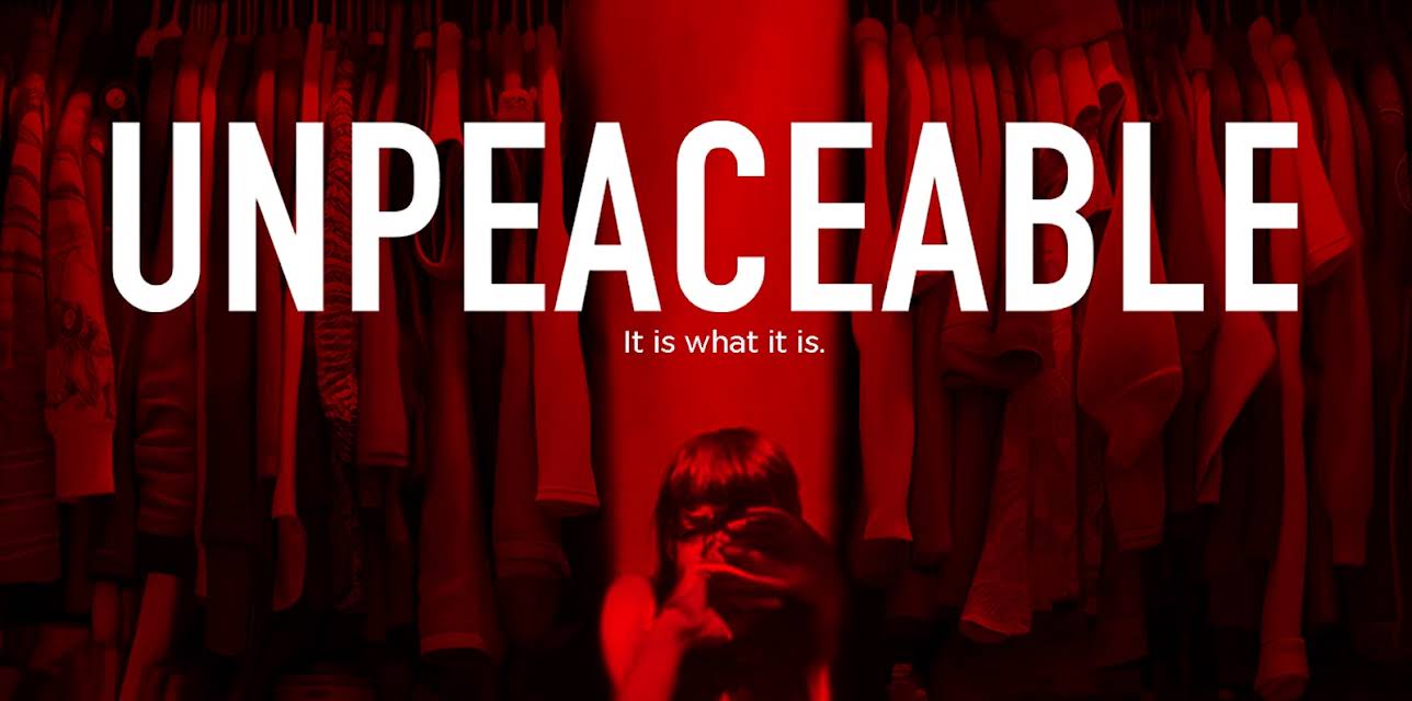 Unpeaceable (2024)